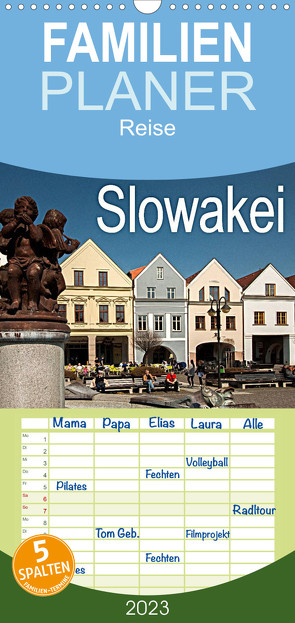Familienplaner Slowakei (Wandkalender 2023 , 21 cm x 45 cm, hoch) von Hallweger,  Christian