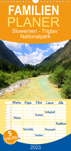 Familienplaner Slowenien – Triglav Nationalpark (Wandkalender 2023 , 21 cm x 45 cm, hoch) von K.,  Susan