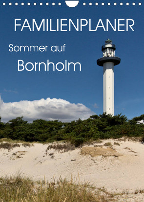 Familienplaner – Sommer auf Bornholm (Wandkalender 2022 DIN A4 hoch) von Nullmeyer,  Lars