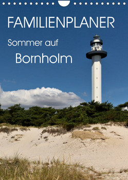 Familienplaner – Sommer auf Bornholm (Wandkalender 2023 DIN A4 hoch) von Nullmeyer,  Lars