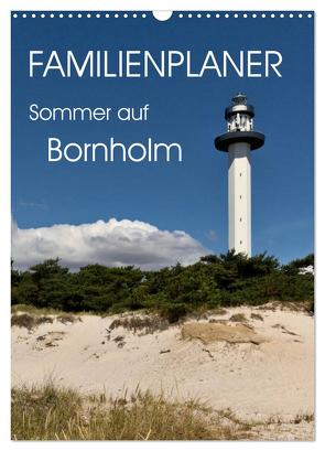 Familienplaner – Sommer auf Bornholm (Wandkalender 2024 DIN A3 hoch), CALVENDO Monatskalender von Nullmeyer,  Lars