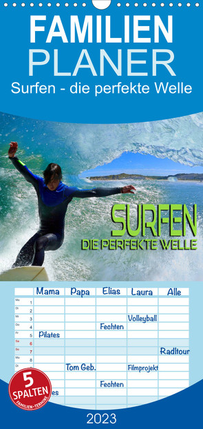 Familienplaner Surfen – die perfekte Welle (Wandkalender 2023 , 21 cm x 45 cm, hoch) von Bleicher,  Renate