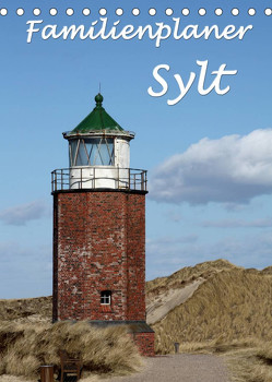 Familienplaner – Sylt (Tischkalender 2023 DIN A5 hoch) von Lindert-Rottke,  Antje