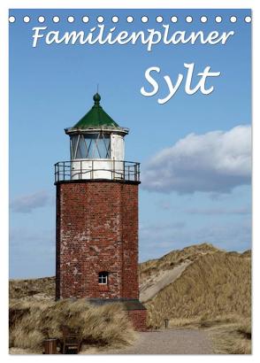 Familienplaner – Sylt (Tischkalender 2024 DIN A5 hoch), CALVENDO Monatskalender von Lindert-Rottke,  Antje