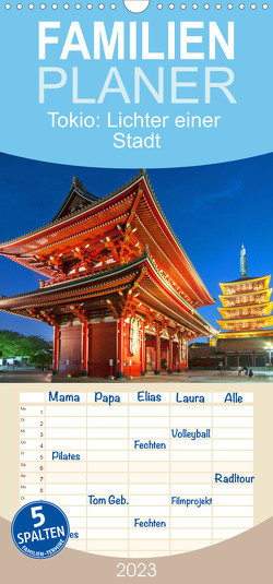 Familienplaner Tokio: Lichter einer Stadt (Wandkalender 2023 , 21 cm x 45 cm, hoch) von CALVENDO