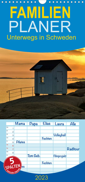 Familienplaner Unterwegs in Schweden (Wandkalender 2023 , 21 cm x 45 cm, hoch) von Falke,  Manuela