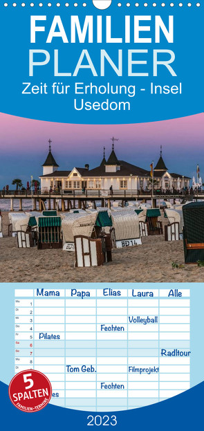 Familienplaner Zeit für Erholung – Insel Usedom / Geburtstagskalender (Wandkalender 2023 , 21 cm x 45 cm, hoch) von Kirsch,  Gunter