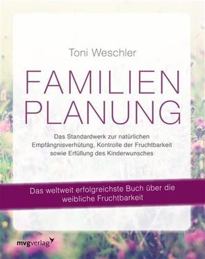 Familienplanung von Weschler,  Toni