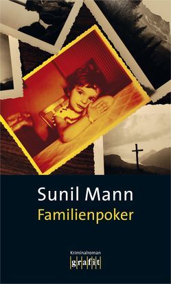Familienpoker von Mann,  Sunil