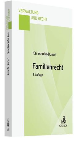 Familienrecht von Schulte-Bunert,  Kai