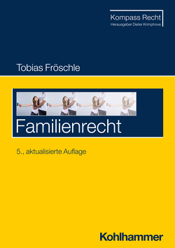 Familienrecht von Fröschle,  Tobias, Krimphove,  Dieter