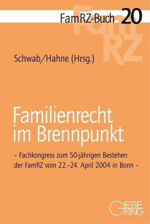 Familienrecht im Brennpunkt von Hahne,  Meo-Micaela, Schwab,  Dieter