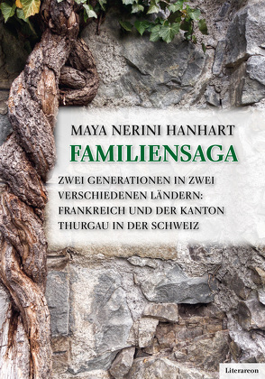 Familiensaga von Hanhart Nerini,  Maya