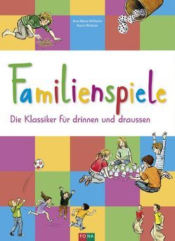 Familienspiele von Wilhelm,  Eva-Maria