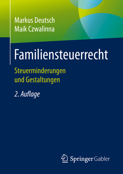 Familiensteuerrecht von Czwalinna,  Maik, Deutsch,  Markus