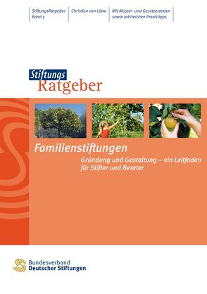 Familienstiftungen von Löwe,  Christian von