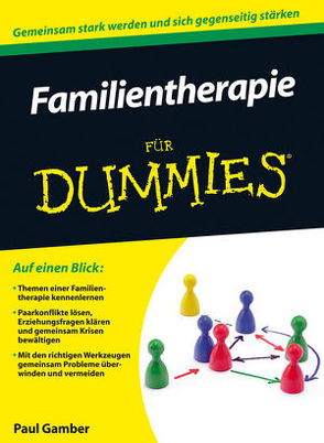 Familientherapie für Dummies von Gamber,  Paul