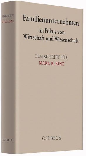 Familienunternehmen im Fokus von Wirtschaft und Wissenschaft von Dauner-Lieb,  Barbara, Freudenberg,  Götz, Werner,  Götz W