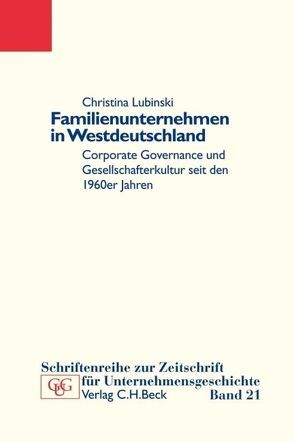 Familienunternehmen in Westdeutschland von Lubinski,  Christina