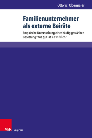 Familienunternehmer als externe Beiräte von Obermaier,  Otto W.