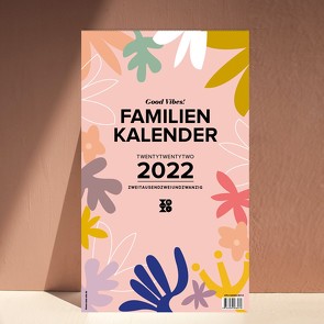 Familienwandkalender 2022 „Good Vibes!“ von Garschhammer,  Anja