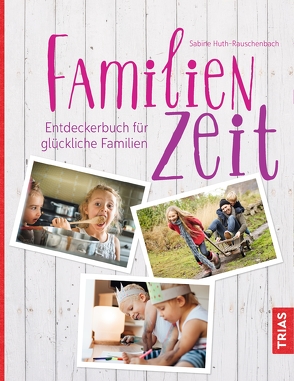 Familienzeit von Huth-Rauschenbach,  Sabine