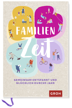 Familienzeit von Groh Verlag