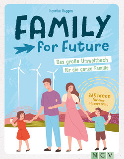 Family for Future von Raggen,  Henrike