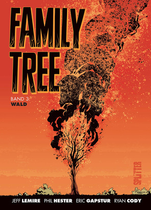 Family Tree. Band 3 von Gapstur,  Eric, Hester,  Phil, Lemire,  Jeff