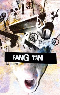 FANG TAN von Kemmer,  Helmut-Michael