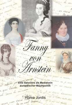 Fanny von Arnstein von Jordis,  Dr. Homa