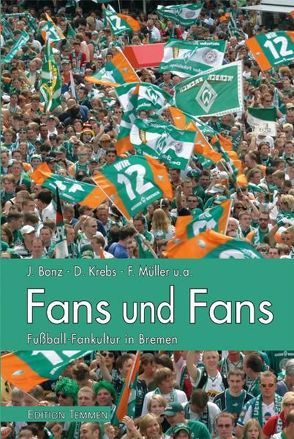Fans und Fans von Bonz,  Jochen, Krebs,  D., Müller,  F., u.a.