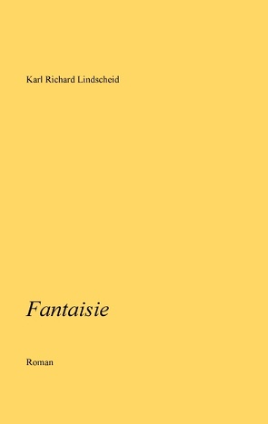 Fantaisie von Lindscheid,  Karl Richard