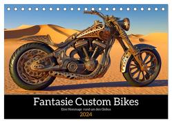 Fantasie Custom Bikes – Eine Hommage rund um den Globus (Tischkalender 2024 DIN A5 quer), CALVENDO Monatskalender von Frost,  Anja
