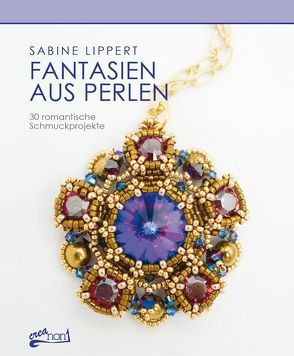 Fantasien aus Perlen von Lippert,  Sabine, Schumann,  Claudia