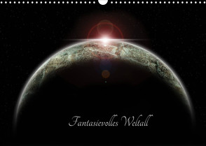 Fantasievolles Weltall (Wandkalender 2022 DIN A3 quer) von Geiling,  Wibke