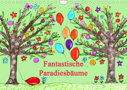 Fantastiche Paradiesbäume (Wandkalender 2024 DIN A4 quer), CALVENDO Monatskalender von Sarnade,  Sarnade