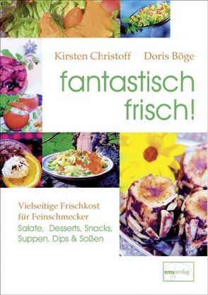 fantastisch frisch! von Böge,  Doris, Christoff,  Kirsten