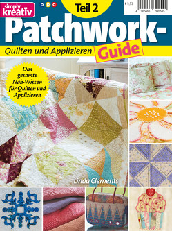 Patchwork-Guide Teil 2 von bpa media GmbH, Clements,  Linda