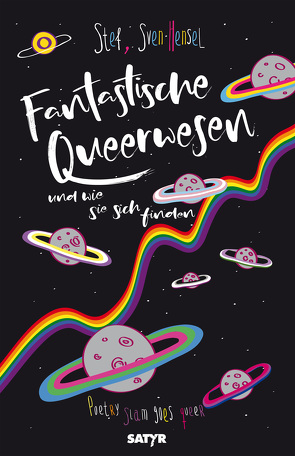 Fantastische Queerwesen von Hensel,  Sven, Stef