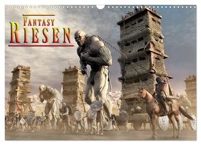 Fantasy Riesen (Wandkalender 2024 DIN A3 quer), CALVENDO Monatskalender von Schröder,  Karsten