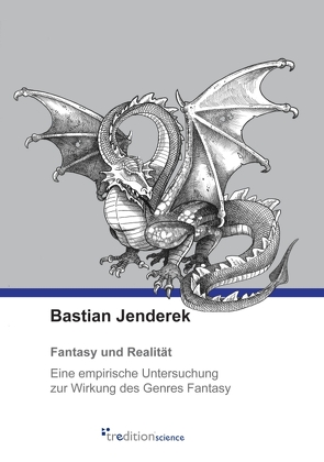 Fantasy und Realität von Jenderek,  Bastian