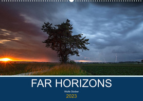 Far Horizons (Wandkalender 2023 DIN A2 quer) von Stoiber,  Woife