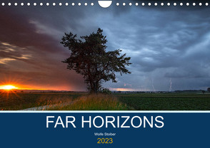 Far Horizons (Wandkalender 2023 DIN A4 quer) von Stoiber,  Woife