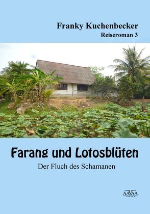 Farang und Lotusblüten (3) – Großdruck von Kuchenbecker,  Franky