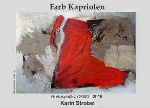 Farb Kapriolen von Strobel,  Karin