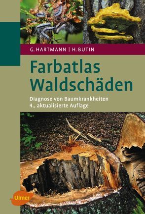 Farbatlas Waldschäden von Butin,  Heinz, Hartmann,  Günter