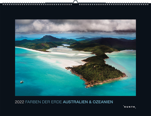 Farben der Erde Australien & Ozeanien 2022 von KUNTH Verlag