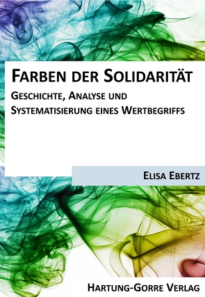 Farben der Solidarität von Ebertz,  Elisa, Noweck,  Anna