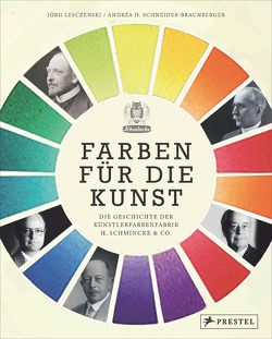 Farben für die Kunst von Lesczenski,  Jörg, Schneider-Braunberger,  Andrea H.
